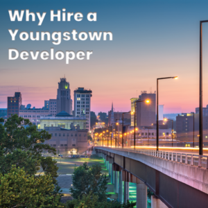 Image of the Youngstown, OH skyline and the words "Why hire a Youngstown Developer"